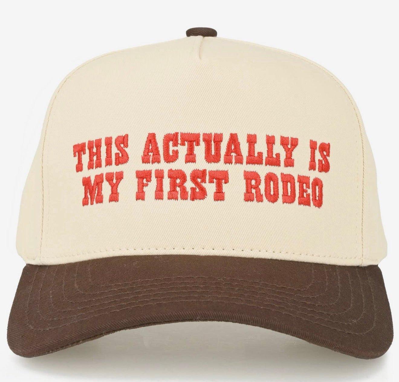 “This Actually Is My First Rodeo” Trucker Hat