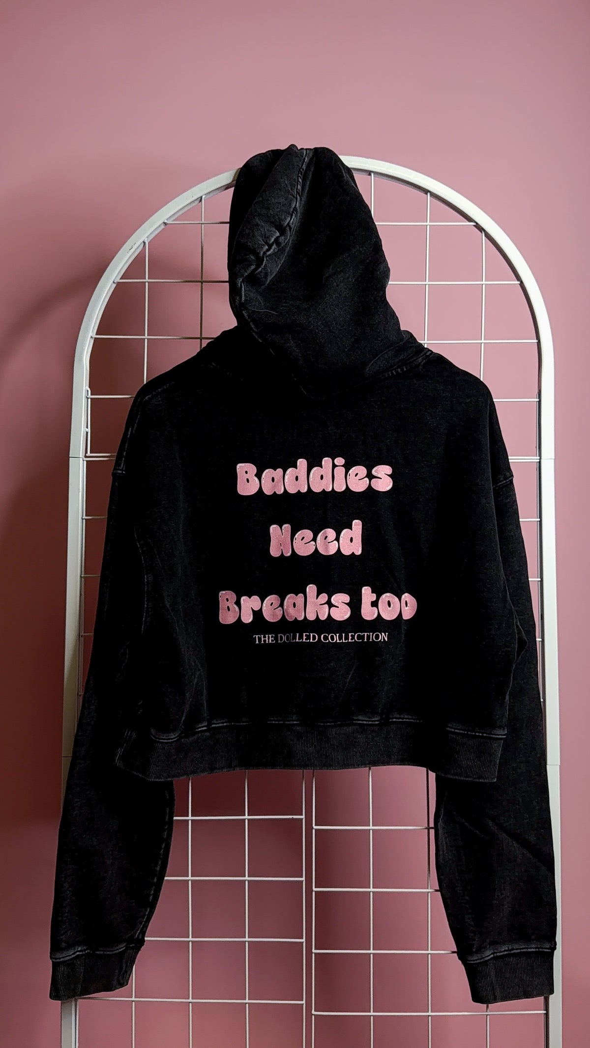 Baddies Need Breaks Too Hoodie