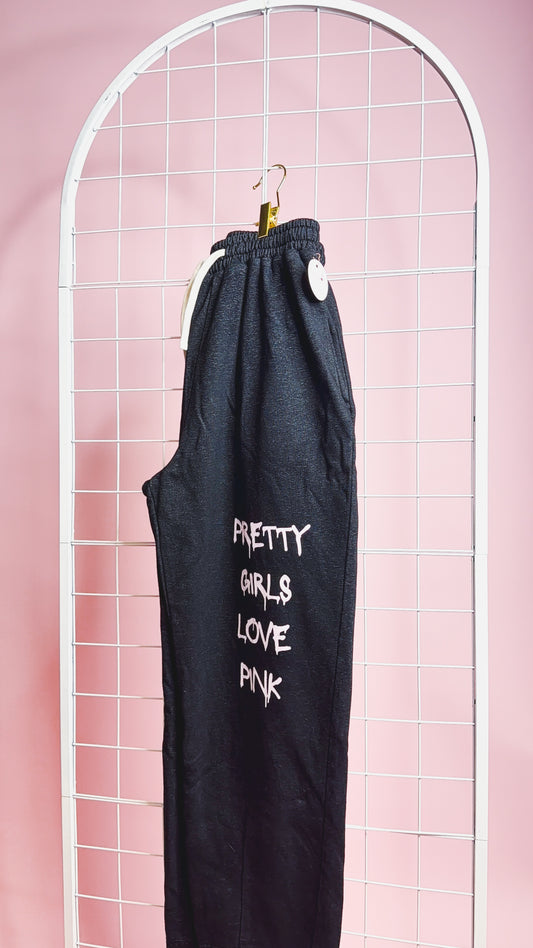 Pretty Girls Love Pink Sweatpants (Black)