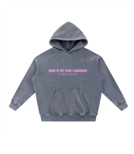 Hair Is My Love Language Oversized Hoodie